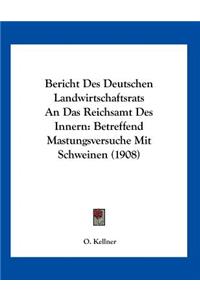 Bericht Des Deutschen Landwirtschaftsrats An Das Reichsamt Des Innern