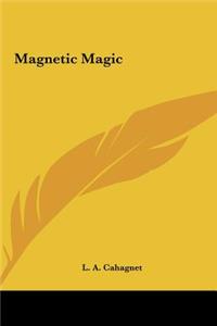 Magnetic Magic