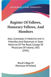 Register of Fellows, Honorary Fellows, and Members