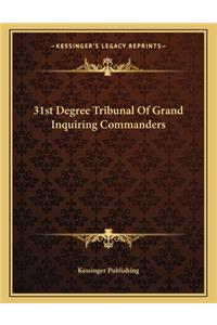 31st Degree Tribunal of Grand Inquiring Commanders
