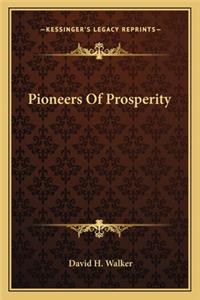 Pioneers of Prosperity