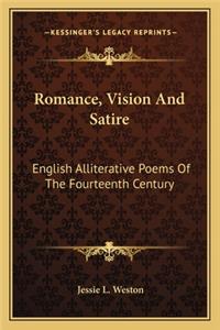 Romance, Vision And Satire