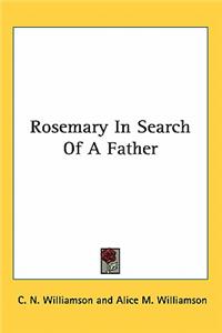 Rosemary In Search Of A Father