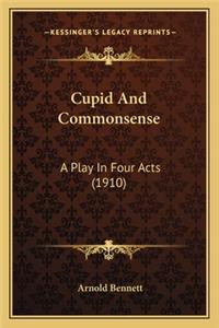 Cupid And Commonsense
