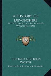 History Of Devonshire