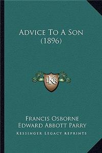 Advice to a Son (1896)