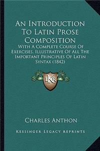 Introduction to Latin Prose Composition