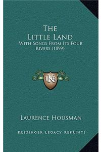 The Little Land