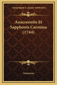Anacreontis Et Sapphonis Carmina (1744)
