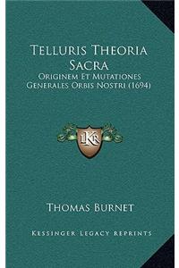 Telluris Theoria Sacra