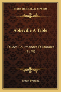 Abbeville A Table