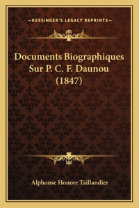 Documents Biographiques Sur P. C. F. Daunou (1847)