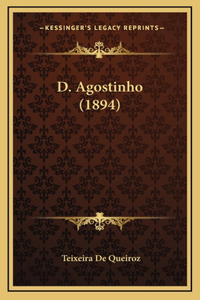 D. Agostinho (1894)