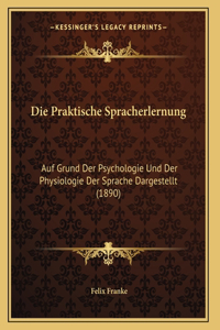 Die Praktische Spracherlernung