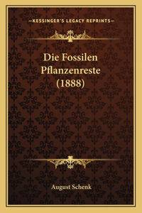 Fossilen Pflanzenreste (1888)