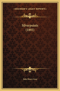 Silverpoints (1893)