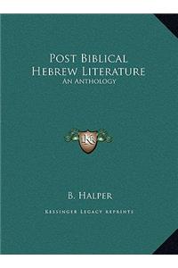 Post Biblical Hebrew Literature