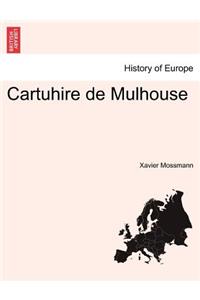 Cartuhire de Mulhouse