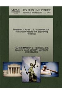 Freshman V. Atkins U.S. Supreme Court Transcript of Record with Supporting Pleadings