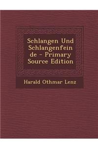 Schlangen Und Schlangenfeinde