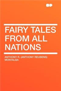 Fairy Tales from All Nations