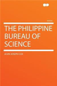 The Philippine Bureau of Science