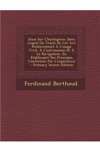 Essai Sur L'Horlogerie