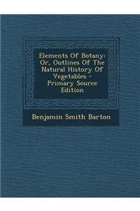 Elements of Botany