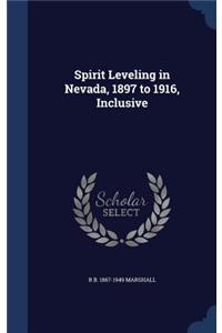 Spirit Leveling in Nevada, 1897 to 1916, Inclusive