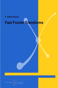 Fast Fourier Transforms