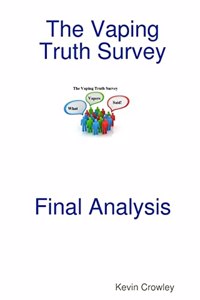 Vaping Truth Survey Final Analysis