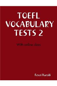 Toefl Vocabulary Tests 2