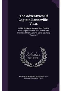 The Adventvres of Captain Bonneville, V.S.A.