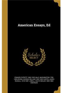 American Essays, Ed