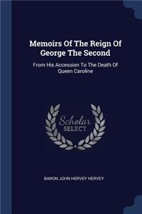 Memoirs Of The Reign Of George The Second