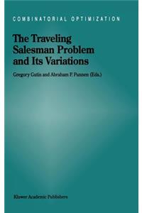 Traveling Salesman Problem and Its Variations