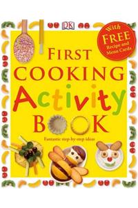 First Cooking Activity Book