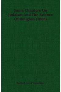 Some Chapters on Judaism and the Science of Religion (1888)