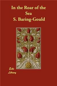 In the Roar of the Sea