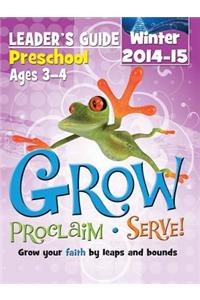 Grow Preschool Leaders Guide; Winter 2014-15