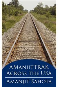 Amanjittrak Across the USA