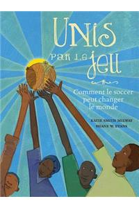 Unis Par Le Jeu