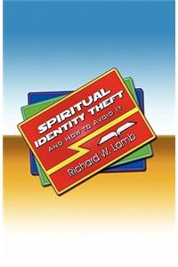 Spiritual Identity Theft
