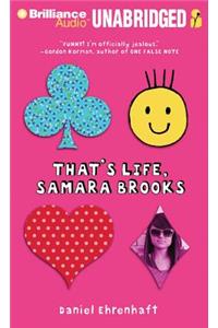 That's Life, Samara Brooks