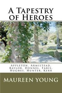 Tapestry of Heroes