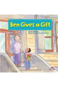 Ben Gives a Gift