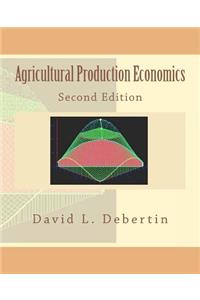 Agricultural Production Economics Second Edition