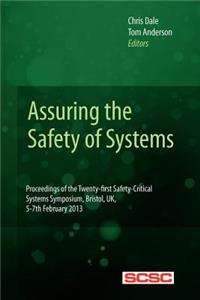 Assuring the Safety of Systems