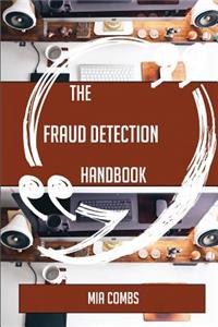 The Fraud Detection Handbook - Everything You Need To Know About Fraud Detection
