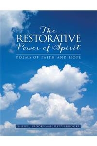 Restorative Power of Spirit